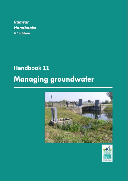 Ramsar Handbooks 4th edition- Handbook 11-Managing groundwater