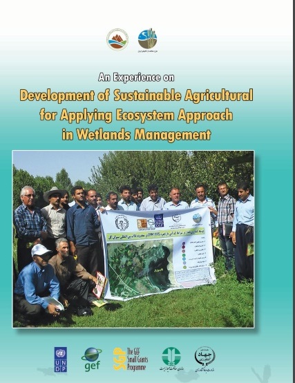 Development of sustainable agricultural for applying Ecosystem Approach in wetlands Management